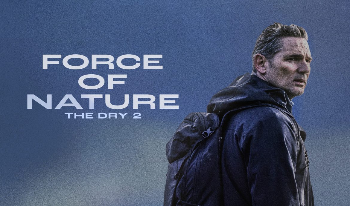 Force of Nature: The Dry 2